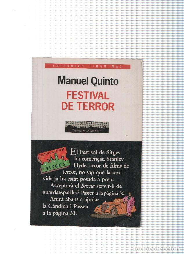Livres: Festival de terror: el festival de Stiges novelado - Manuel Quinto