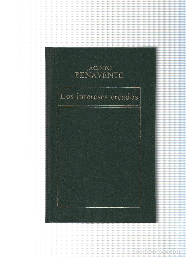 Libros: Los intereses creados - Jacinto Benavente - Foto 1