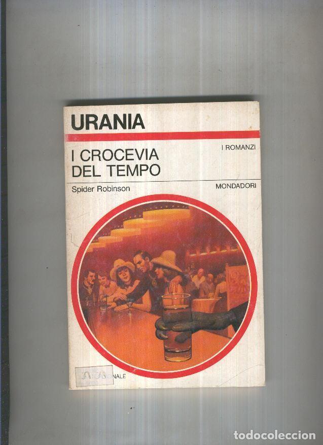 Libros: Urania: I Crocevia del tempo - Spider Robinson
