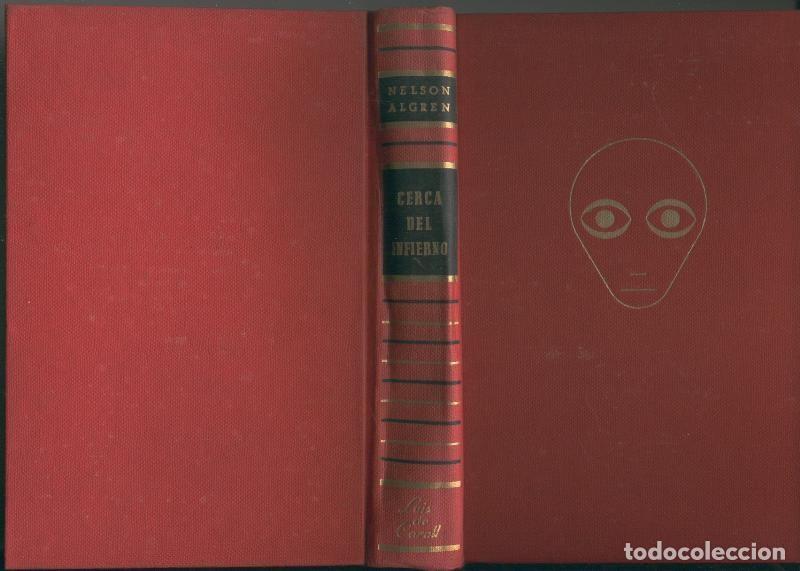 Libros: Cerca del infierno - Nelson Algren - Foto 1