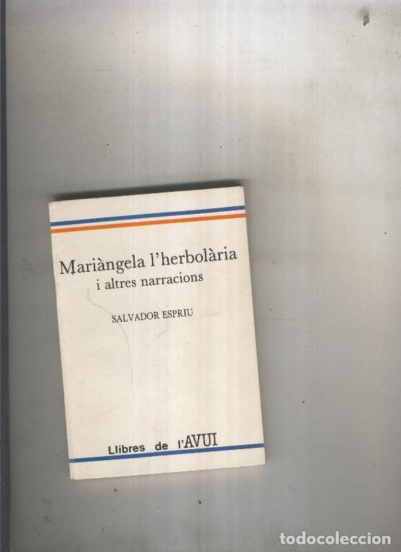 B&uuml;cher: Mariangela l herbolaira i altres narracions - Salvador Espriu