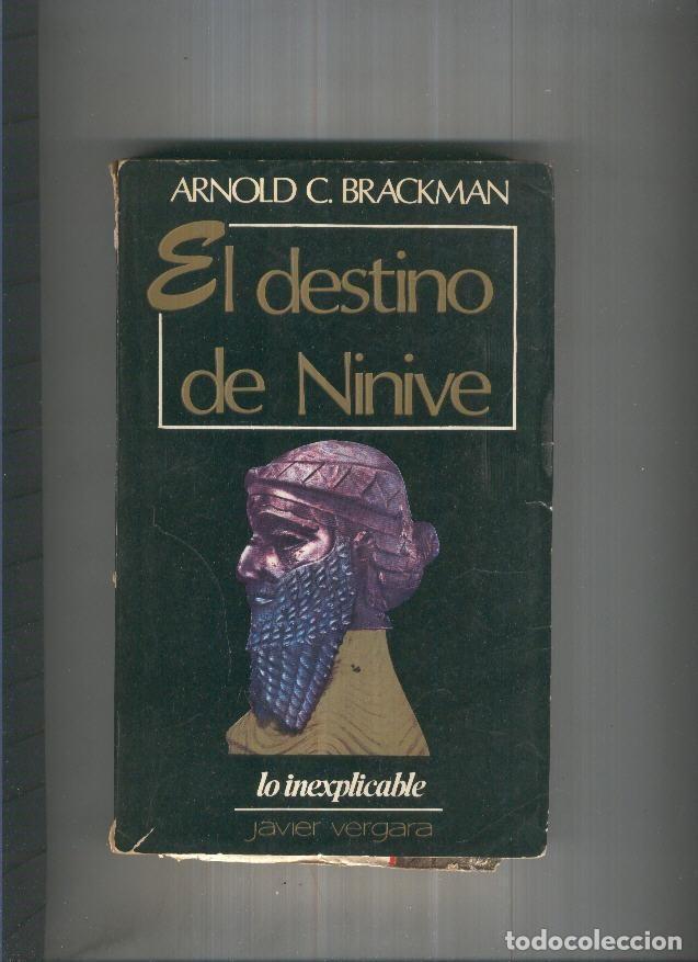 Libros: El destino de Ninive - Arnold C. Brackmann - Foto 1