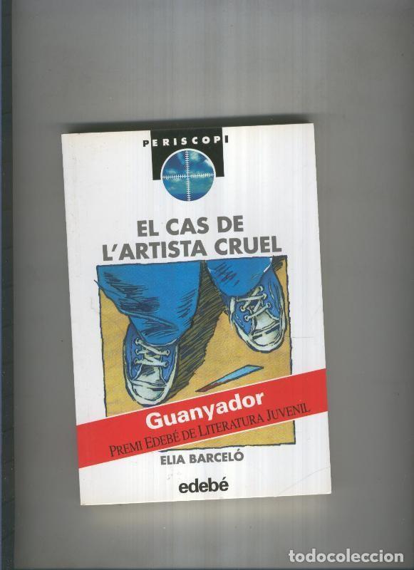 B&uuml;cher: El cas de l'artista cruel - Elia Barcelo