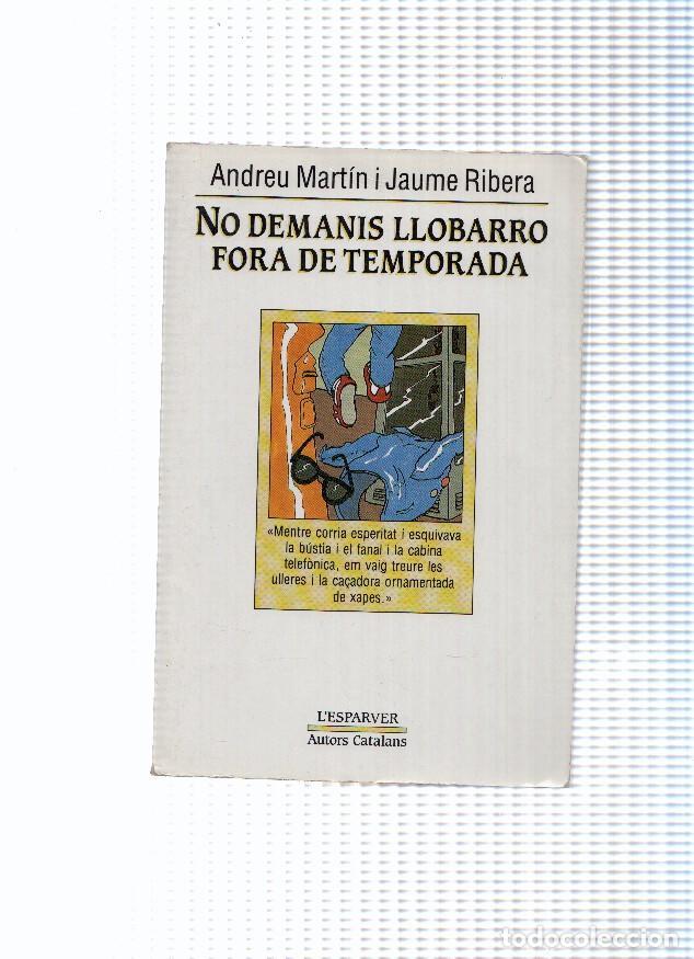 B&uuml;cher: coleccion L Esparver, autors catalans numero 83 : No demanis llobarro fora de temporada - Andreu Mar