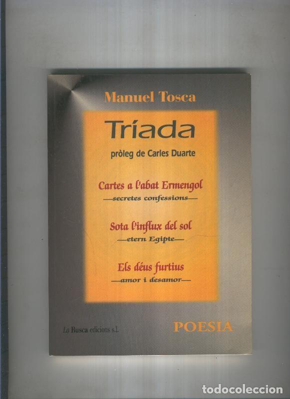 Libros: Triada - Manuel Tosca - Foto 1