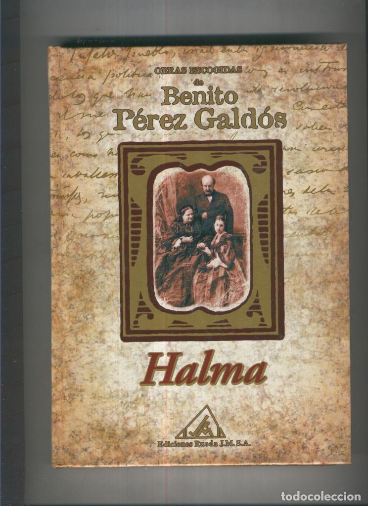Libros: Halma - Benito Perez Galdos - Foto 1