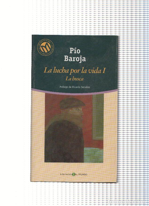 Libros: La lucha por la vida II. Mala hierba - Pio Baroja