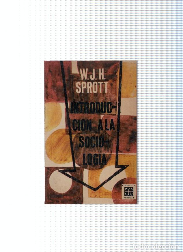 Libri di seconda mano: Coleccion popular: Introduccion a la sociologia - W.J.H. Sprott