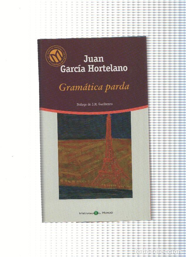 Libros: Gramatica parda - Juan Garcia Hortelano - Foto 1