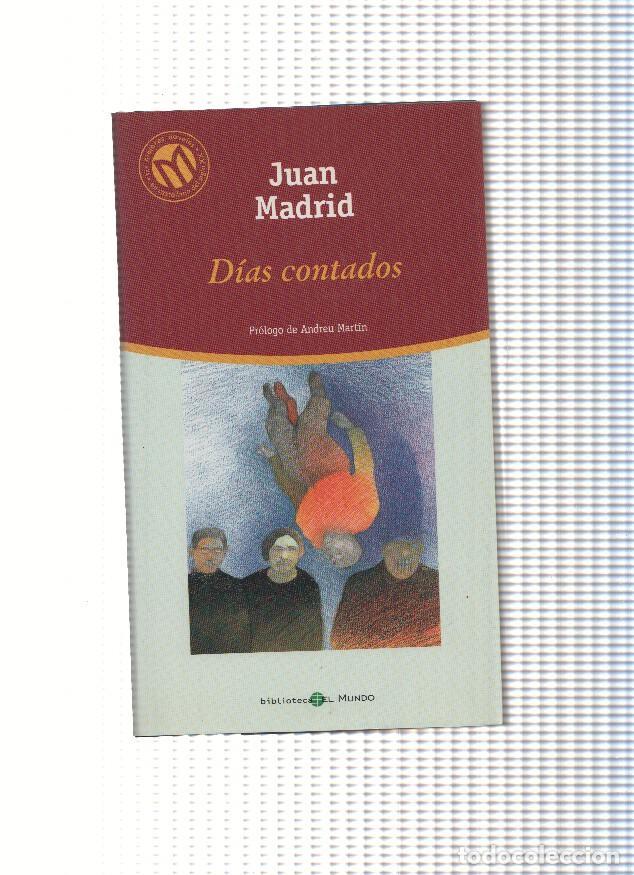 Libros: Dias contados - Juan Madrid - Foto 1