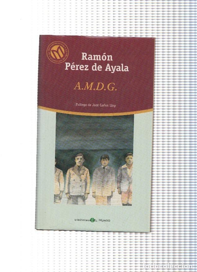 Libros: A.M.D.G. - Ramon Perez de Ayala - Foto 1