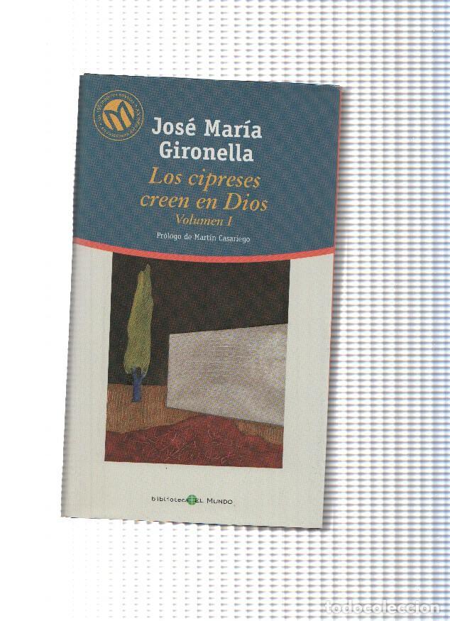 Libri di seconda mano: Los cipreses cren en Dios Volumen I - Jose Maria Gironella