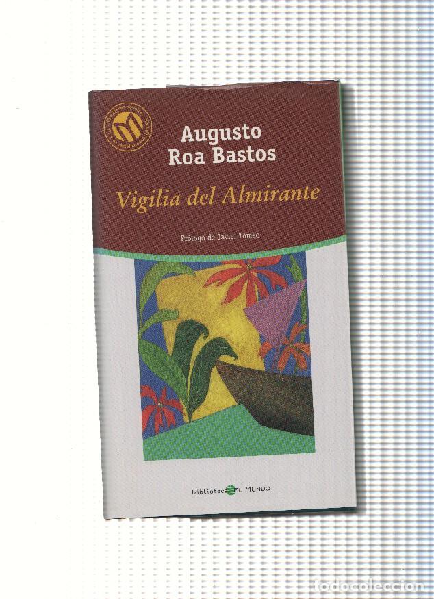B&uuml;cher: Vigilia del Almirante - Augusto Roa Bastos