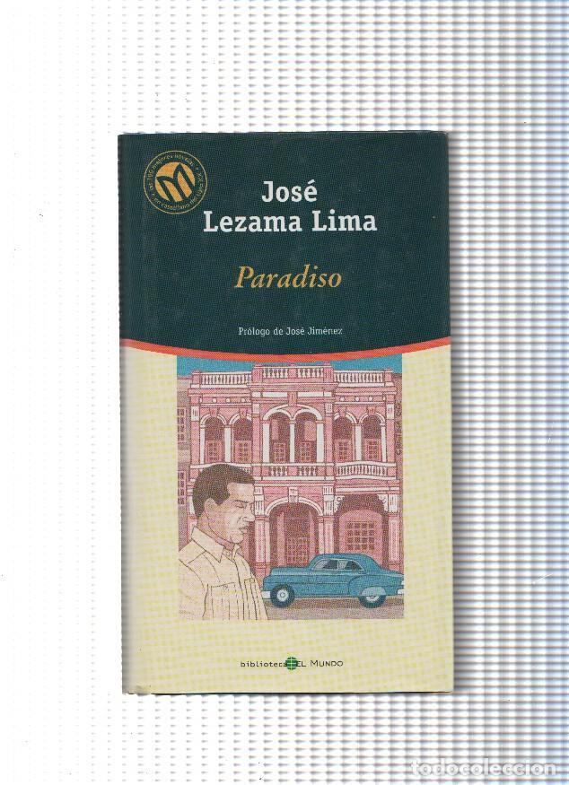 Libros: Paradiso ( edicion 2001 ) - Jose Lezama Lima - Foto 1