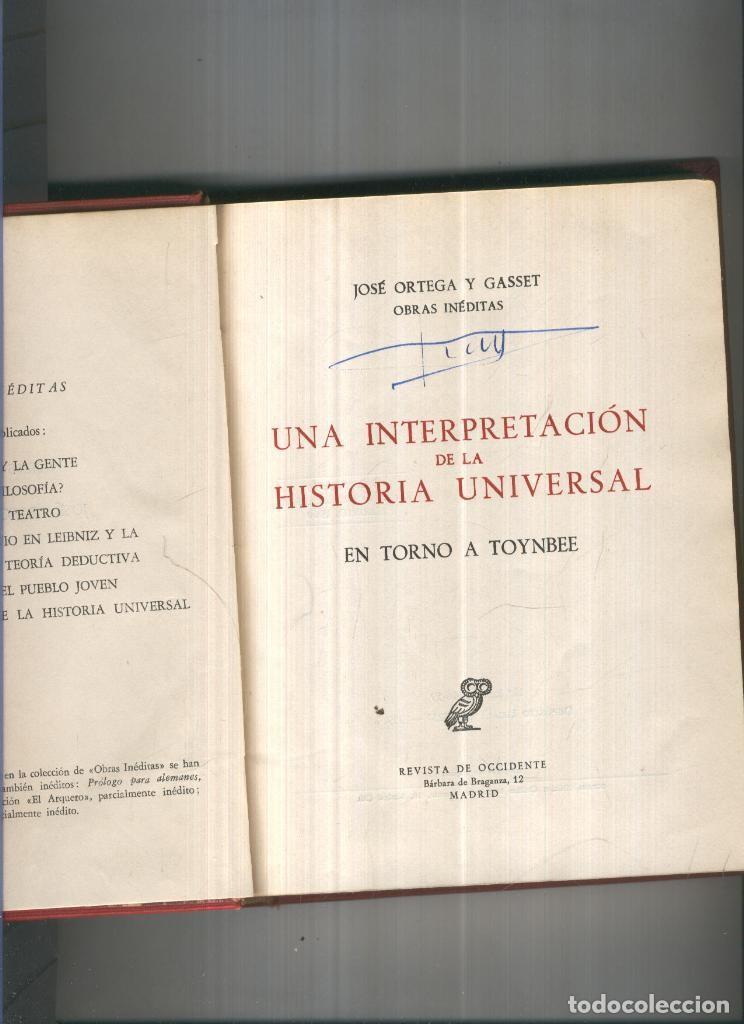 Libros: Una interpretacion de la Historia Universal - Jose Ortega y Gasset