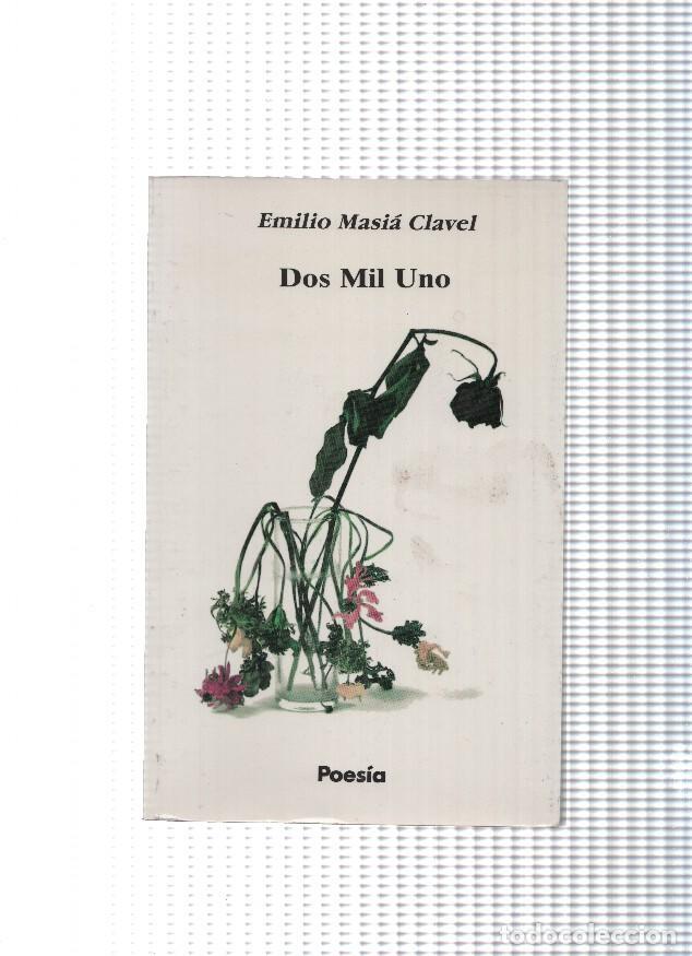 Libros: Dos mil uno - Emilio Masia Clavel - Foto 1