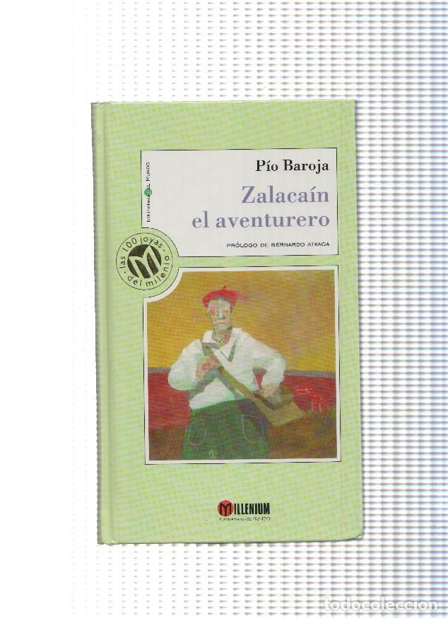 Libros: Zalacain el aventurero( edicion 1999 ) - Pio Baroja - Foto 1