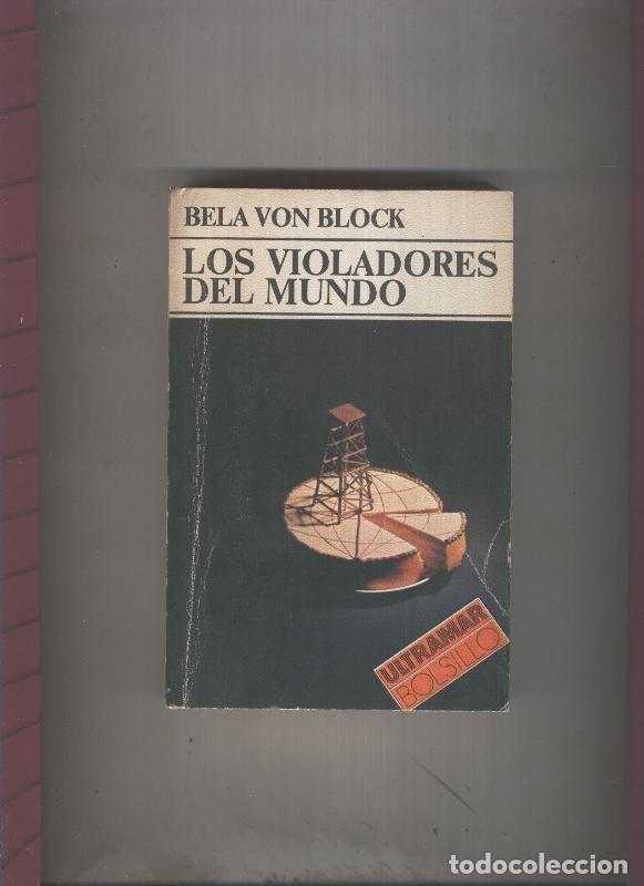 Livros em segunda m&atilde;o: Los violadores del mundo - Bela Von Block