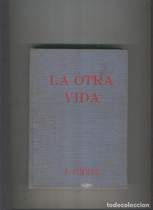 Libros: La otra vida - F. Zimmer - Foto 1