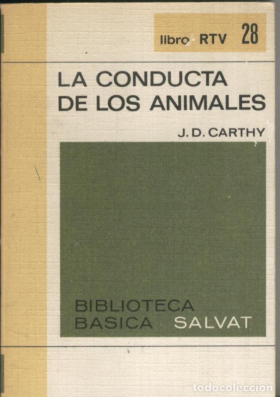 Libri di seconda mano: Libro RTV numero 028: La conducta de los animales - J.D. Carthy