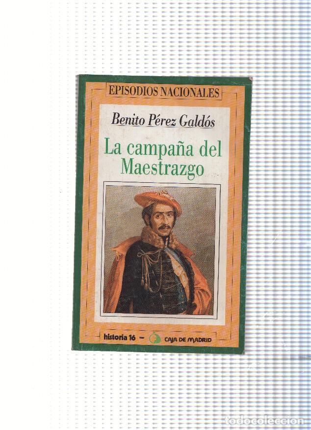 Libros: Episodios Nacionales: La campa&ntilde;a del Maestrazgo - Benito Perez Galdos