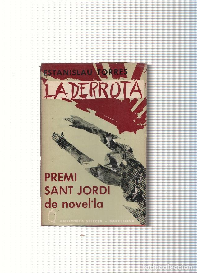 Libros: La derrota - Estanislau Torres - Foto 1