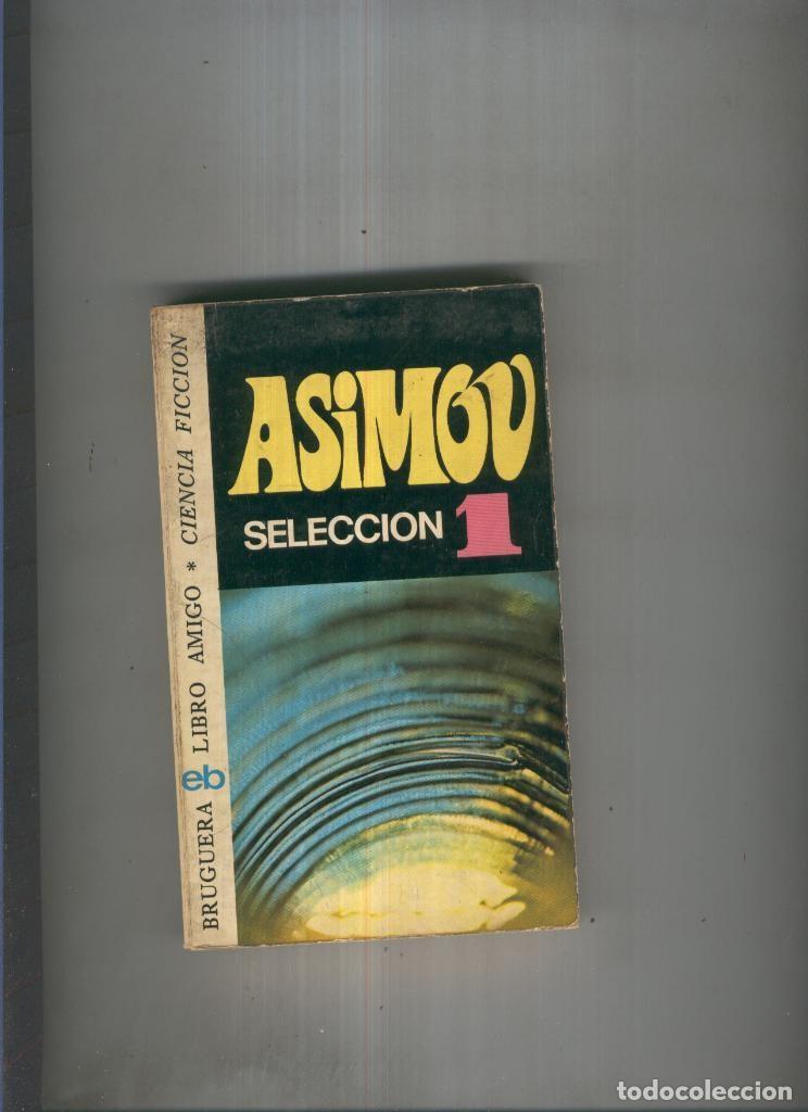 Libros: Isaac simov: Seleccion 1 - Asimov