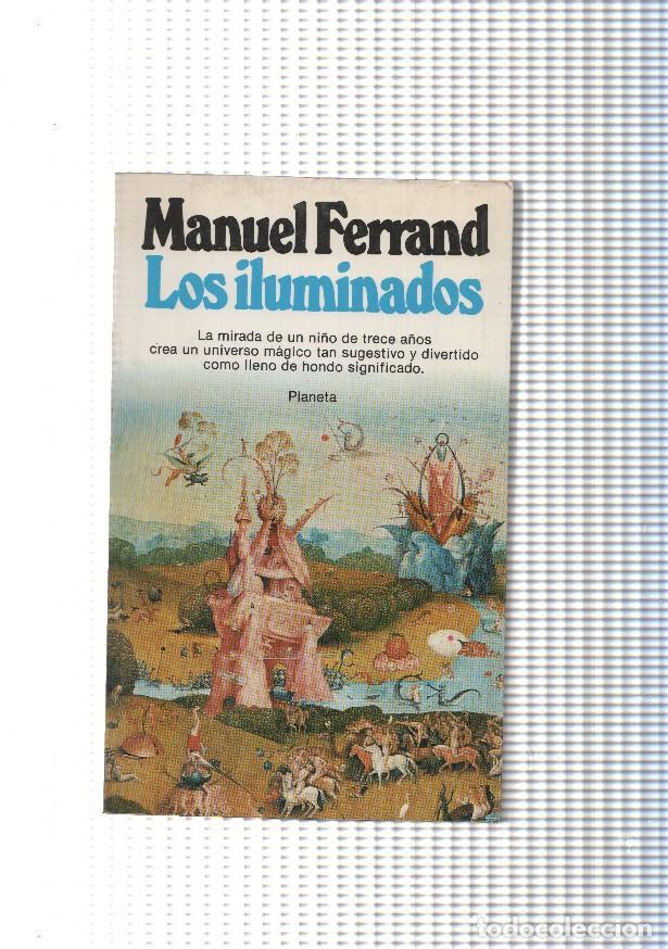 Libros: Los iluminados - Manuel Ferrand - Foto 1