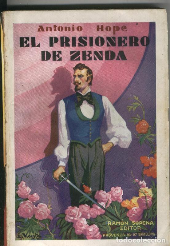 B&uuml;cher: El prisionero de Zenda y Charlas con Dolly - Antonio Hope