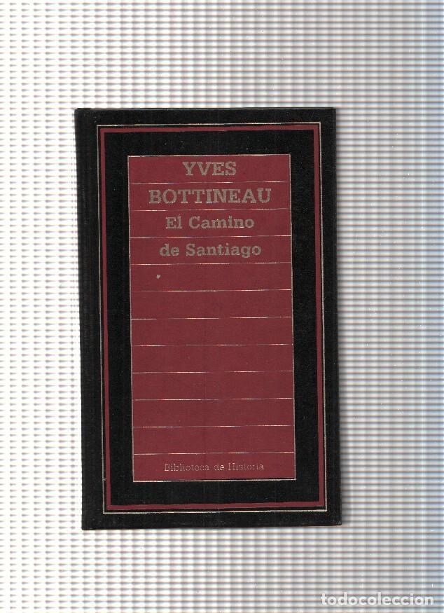 B&uuml;cher: El Camino de Santiago - Ives Bottineau