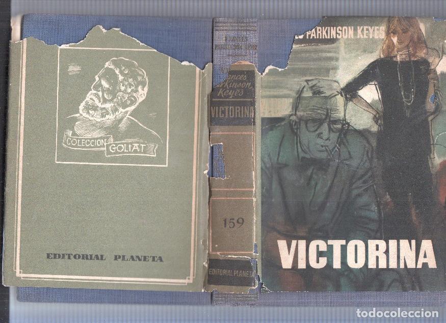 Libri di seconda mano: Coleccion Goliat: Victorina (sobrecubierta estropeada segun imagen) - Frances Parkinson Keyes