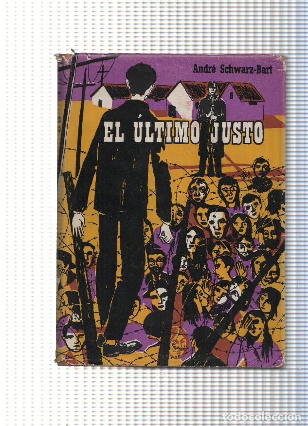Libros: El ultimo justo - Andre Schwarz Bart - Foto 1