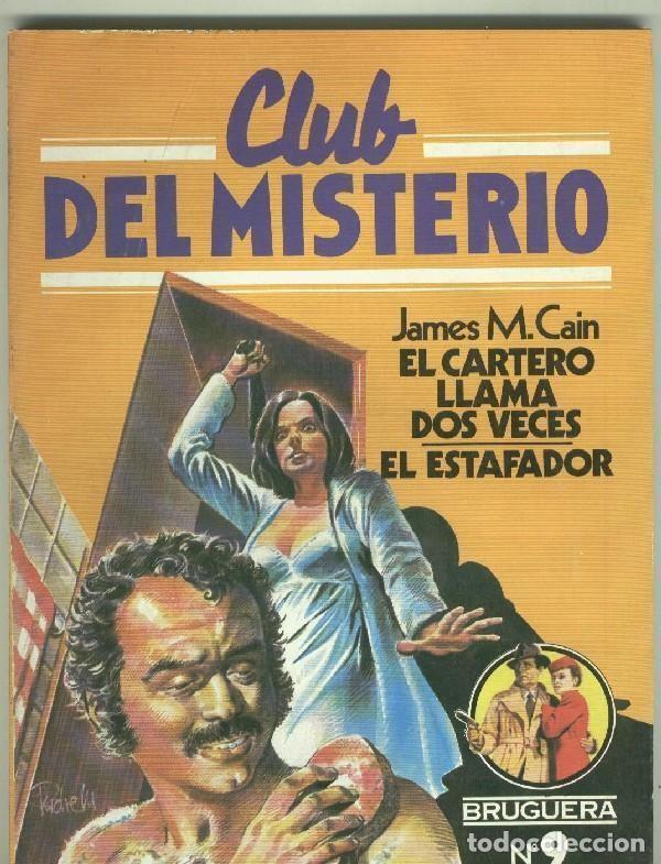 B&uuml;cher: Club del Misterio volumen 009: El cartero llama dos veces-El estafador (numerado 1 en interior) - Ja