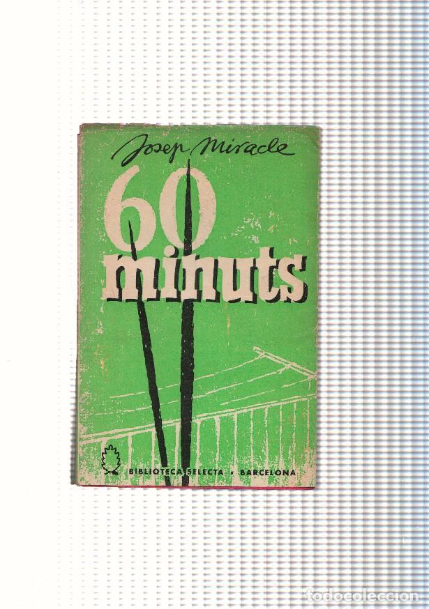 Libros: Seixanta minuts - Josep Miracle - Foto 1