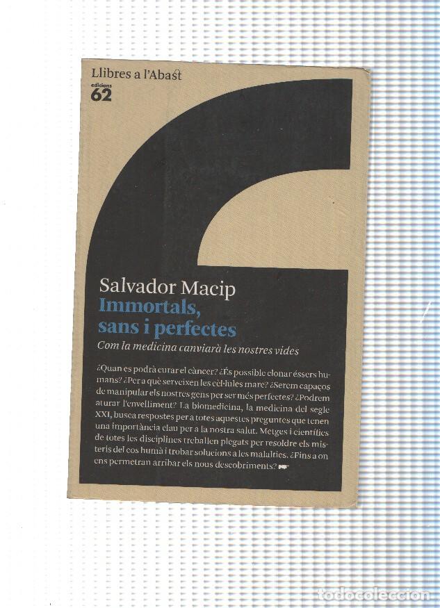 Libros: Inmortals, sans i perfectes - Salvador Macip