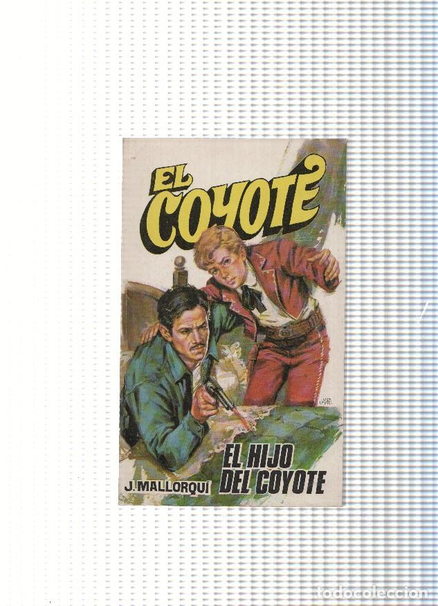 Libri di seconda mano: El Coyote 15: El hijo del Coyote - J. Mallorqui