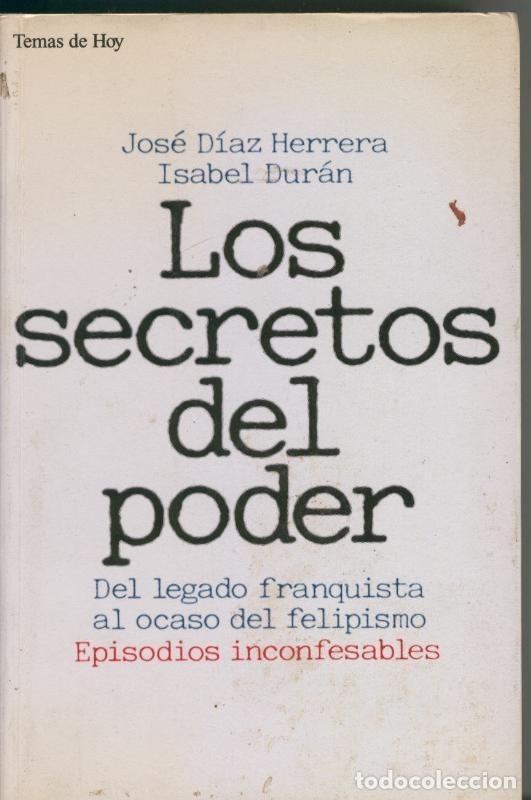 Libros: Los secretos del poder - Jose Diaz-Isabel Duran - Foto 1