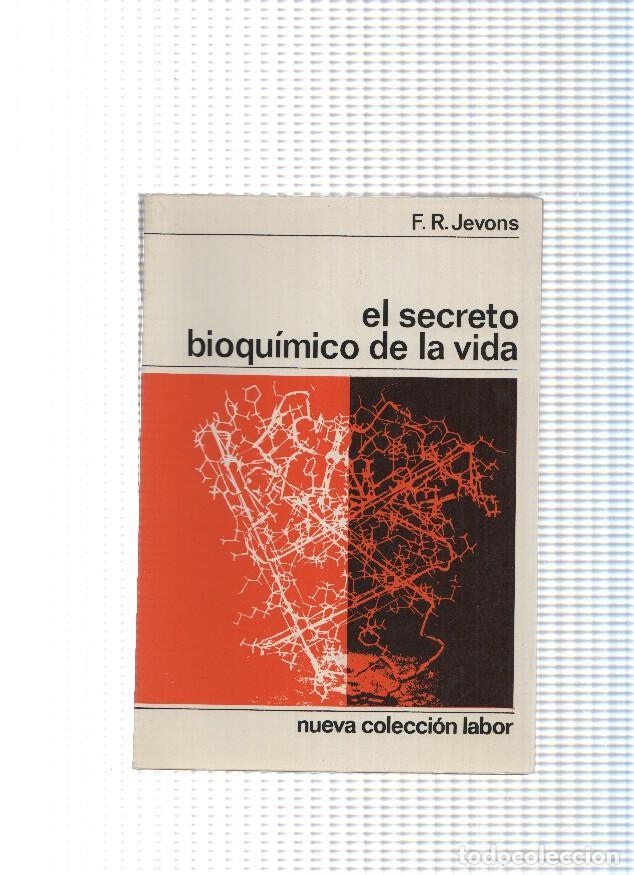 Libri di seconda mano: Nueva coleccion labor numero 82: El secreto bioquimico de la vida - F.R. Jevons