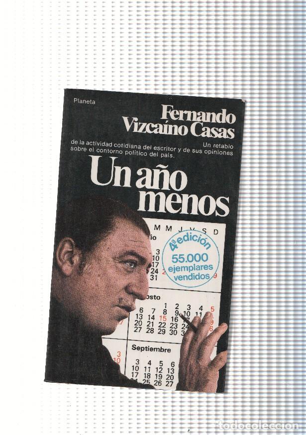 Libri di seconda mano: Un a&ntilde;o menos - Fernando Vizcaino Casas