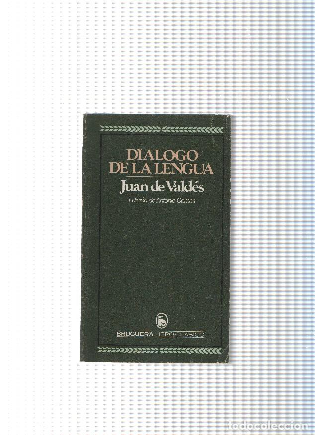 Libros: Libro clasico num- 103: Dialogo de la lengua - Juan de Valdes - Foto 1