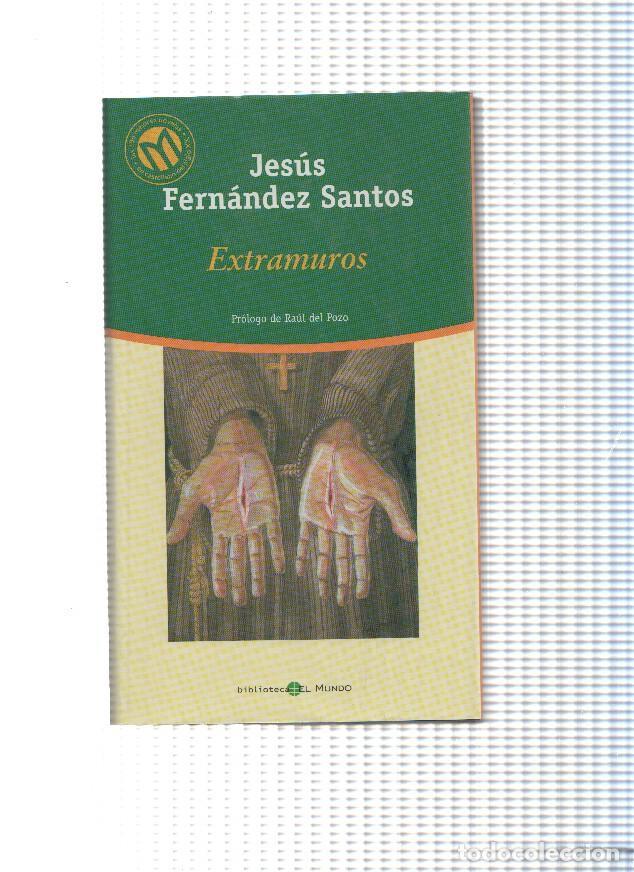Libros: Extramuros ( edicion 2001 ) - Jesus Fernandez Santos - Foto 1