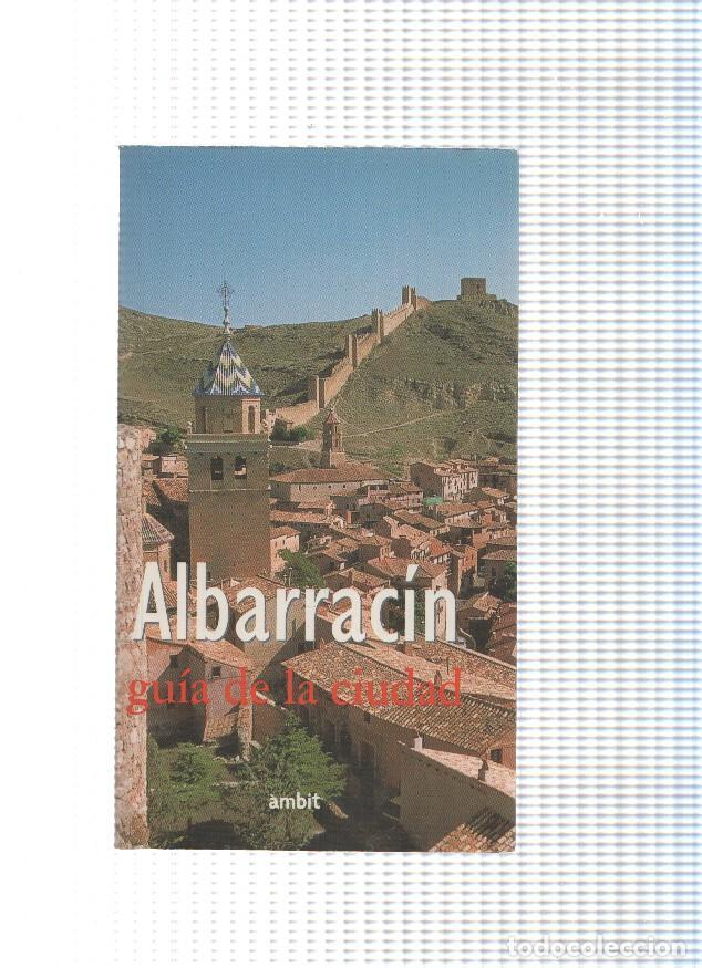 books: Albarracin. Guia de la ciudad - varios