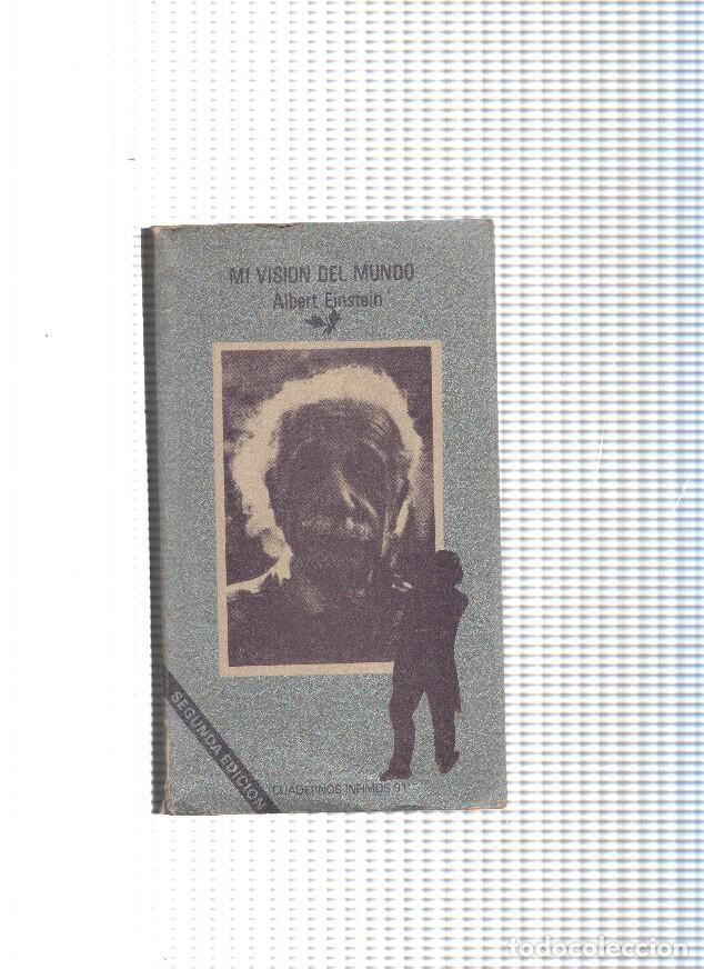 Libros: Cuadernos Infimos, 91: Albert Einstein: Mi vision del mundo - Albert Einstein - Foto 1