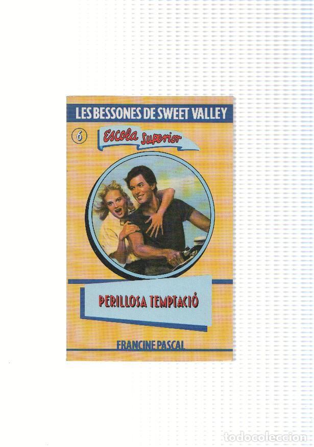Libri di seconda mano: Les bessones de Sweet Valley numero 06: Perillosa temptacio - Francine Pascal