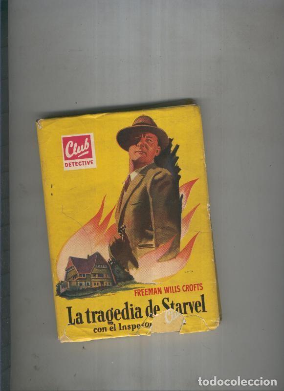 Libri di seconda mano: La tragedia de Starvel - Freeman Wills Crofts