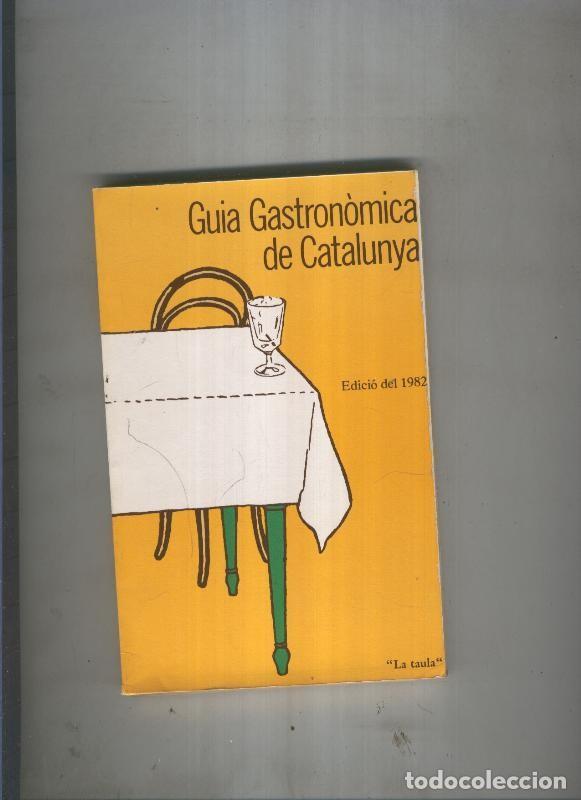 Libros: Guia gastronomica de Catalunya - varios - Foto 1