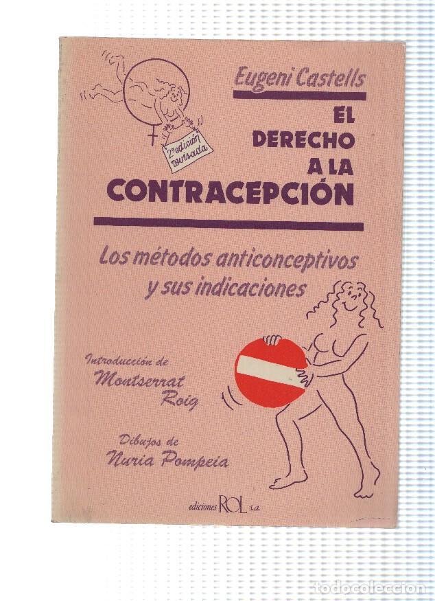 Libros: El derecho a la Contracepcion - Eugeni Castells - Foto 1