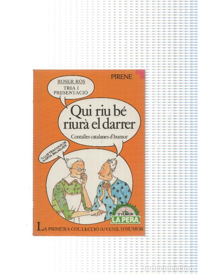 Libri di seconda mano: Col leccio d humor La Perla numero 03: Qui riu be riura el darrer - Roser Ros