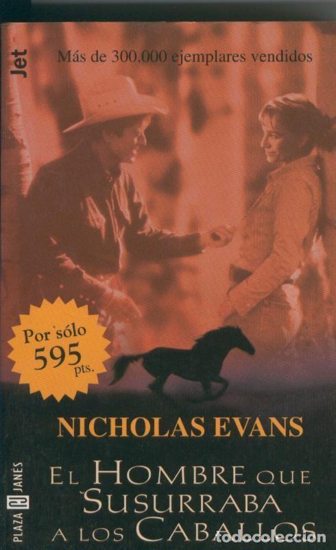Libri di seconda mano: Los Jet numero 301: El Hombre que susurraba a los caballos - Nicholas Evans