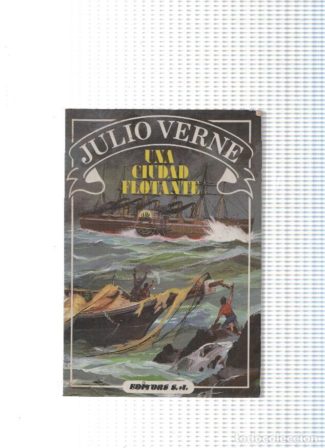 Libros: Una ciudad flotante - Julio Verne - Foto 1